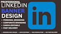 design a professional linkedin banner, cover and profile background