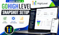 setup and customize your gohighlevel snapshot, workflows and CRM