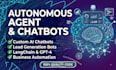 build autonomous ai agents, chatbots, and lead gen bots