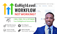 fix gohighlevel workflows, automation triggers, pipeline and CRM issues