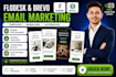 setup flodesk email automations, klaviyo workflows and brevo email campaigns