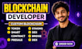 develop blockchain solutions, smart contracts and dapp