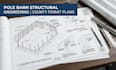 do pole barn engineering foundation and post frame structural plans