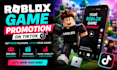 help you promote your roblox game on tiktok