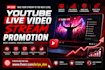 do youtube live stream promotion for more viewers and engagement