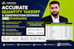 provide accurate quantity takeoff and construction estimate, USA