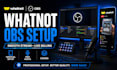 setup whatnot obs for smooth vertical live selling