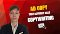 write persuasive ad copy that converts and sells