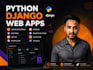 develop python django web apps and apis