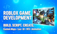 be your roblox game developer and build full roblox game development