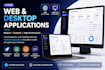 develop custom  web application and desktop application