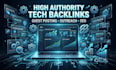 build high quality tech backlinks through guest posts