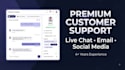 be your professional live chat and customer support agent
