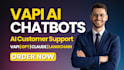 build vapi ai chatbots with llm integration for ai customer support