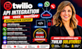 integrate twilio SMS, voice, whatsapp and API automation
