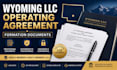 prepare your wyoming llc operating agreement and formation documents