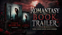 create spellbinding dark fantasy book trailer and romantasy novel teaser