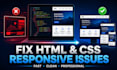 fix HTML CSS and responsive website issues