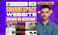 build squarespace website design, squarespace redesign, website development, seo