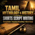 write engaging tamil mythology and history shorts scripts