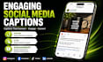 write engaging social media captions