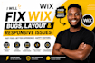 fix wix website bugs, layout issues mobile responsive problems optimize