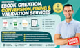 do ebook creation conversion fixing and validation services