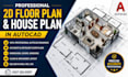 create autocad 2d plans and 3d architectural designs