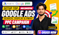 setup top google search, display and pmax campaign PPC ads