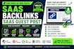 get you powerful saas backlinks with saas guest post