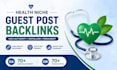 build quality health backlinks through guest posts