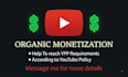 organic youtube promotion to reach monetization goal