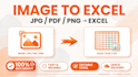 accurately convert PDF to excel, scanned document to excel in 2 hours