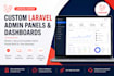 build a custom laravel admin panel or dashboard