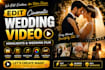 edit cinematic wedding video, highlights, wedding film
