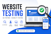 do website testing QA testing usability testing and web app testing
