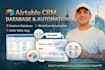build airtable automation, database, CRM and API integrations