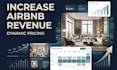 optimize your airbnb pricing to increase revenue