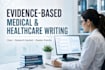 write evidence based medical and healthcare articles