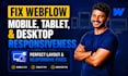 fix webflow mobile responsiveness issues, errors or problems