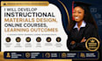 develop instructional materials design, online courses, learning outcomes