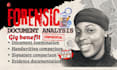 do forensic document analysis, handwriting and signature analysis, report