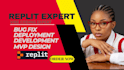 replit expert replit development replit bug fixing replit debugging