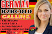 do german b2b cold calling, outbound sales and appointment setting
