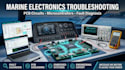 troubleshoot marine electronics, pcb circuits and microcontroller systems