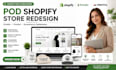 do pod shopify website redesign printify printful specialist optimization expert