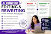 edit and rewrite ai generated content, articles and blog posts