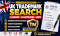 do UK trademark search, clearance, classification and ukipo filing