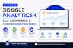 setup and fix ga4 ecommerce tracking and conversion tracking with GTM