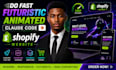 do fast futuristic animated claude code shopify website